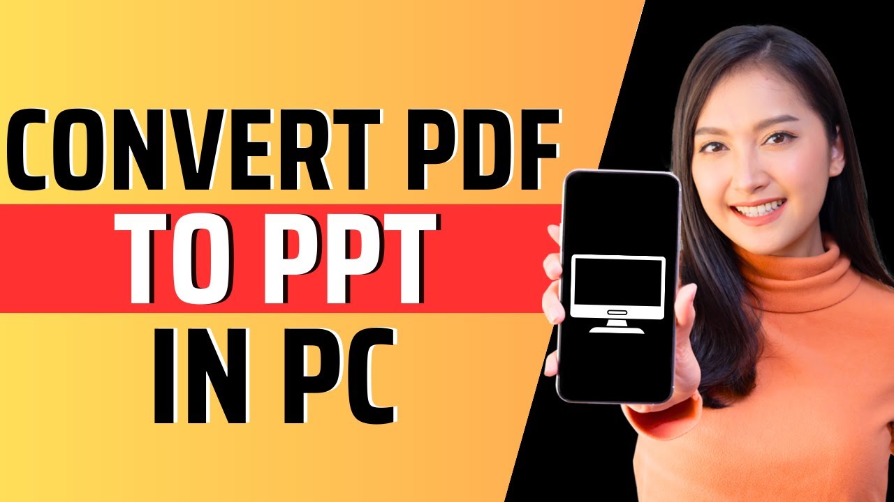 How to convert pdf to ppt in pc - Full Guide 2023