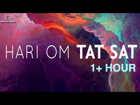 HARI OM TAT SAT Mantra Meditation | 1+ Hour