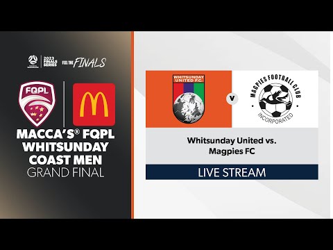 Macca's® FQPL Whitsunday Coast Men Grand Final - Whitsunday United vs. Magpies FC