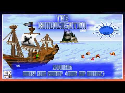 The Kongversation 1122 - Spotlight: Donkey Kong Country (Game Boy Advance)
