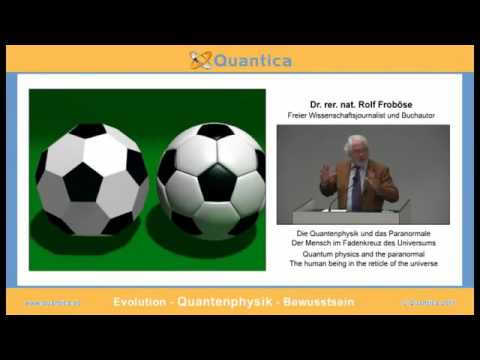 Die Quantenphysik und das Paranormale   Dr  rer  nat  Rolf Froböse