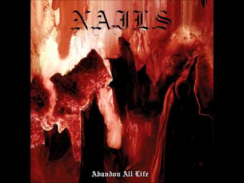 Nails - Wide Open Wound