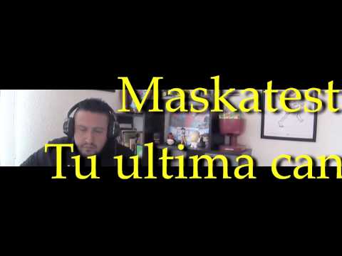 Maskatesta - Tu ultima cancion