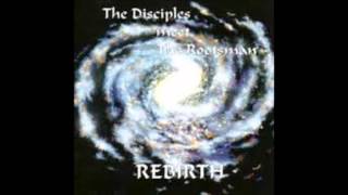 The Disciples Meets The Rootsman-Rootsman Special