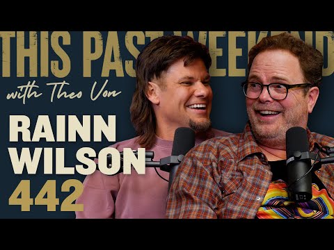 Rainn Wilson | This Past Weekend w/ Theo Von #442 video thumbnail