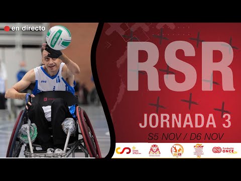3ª Jornada Liga Nacional RSR | SÁBADO MAÑANA