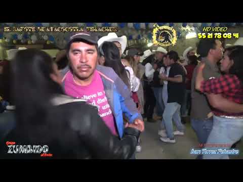 la gitana grupo ZUMBIDO gran fiesta de presentacion de IVAN TORREZ en Huayacocotla Ver