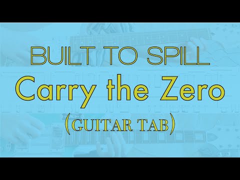 Carry The Zero - Built To Spill