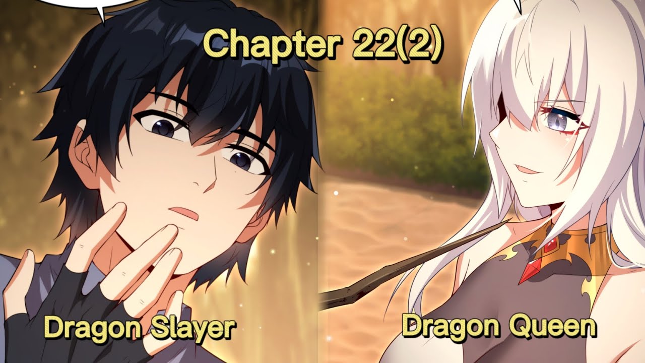 Shut up, Evil Dragon, I Don't Want to Raise A Child with You Anymore (Chapter 22(2))