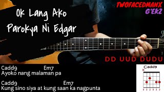 Ok Lang Ako - Parokya Ni Edgar (Guitar Cover With Lyrics &amp; Chords)