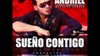 La Bachata de San Valentín  Andriel - Sueño Contigo (14 de Febrero)