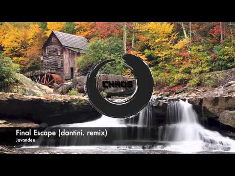 JavanDee - Final Escape (dantini. Remix)
