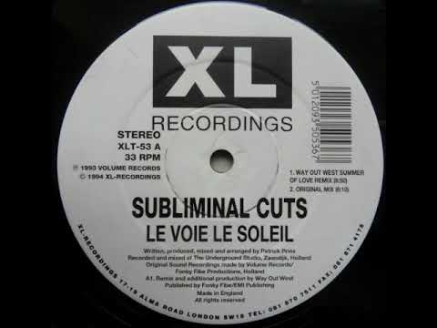 Subliminal Cuts   Le Voie Le Soleil