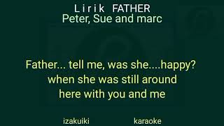 Download lagu FATHER  Lirik  Peter,Sue and Marc mp3