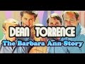 The Barbara Ann Story (Beach Boys) - Dean Torrence Interview - 2016