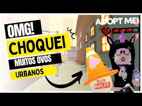 🚦🚧 OMG! CHOQUEI MUITOS OVOS URBANOS! TIVE SORTE OU AZAR!?🤯 *ADOPT ME URBAN EGG HATCHING*