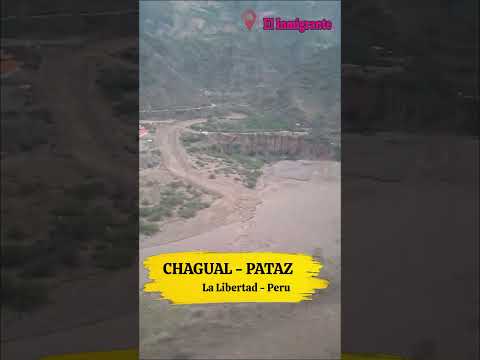 Chagual es un pueblo en Distrito de Pataz,  Departamento de La Libertad