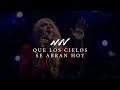 Que Los Cielos Se Abran Hoy (en vivo) - Vientos de Gloria | New Wine
