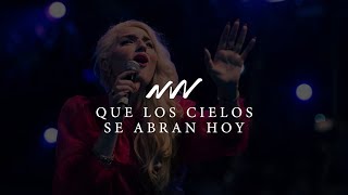 Que Los Cielos Se Abran Hoy (en vivo) - Vientos de Gloria | New Wine