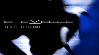 Chevelle - Ruse (Hats Off to the Bull)