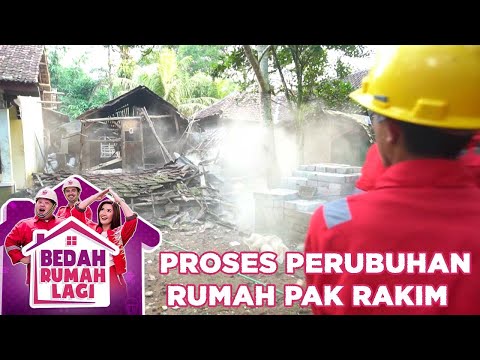 Proses Perubuhan Rumah Pak Rakim - Bedah Rumah Lagi