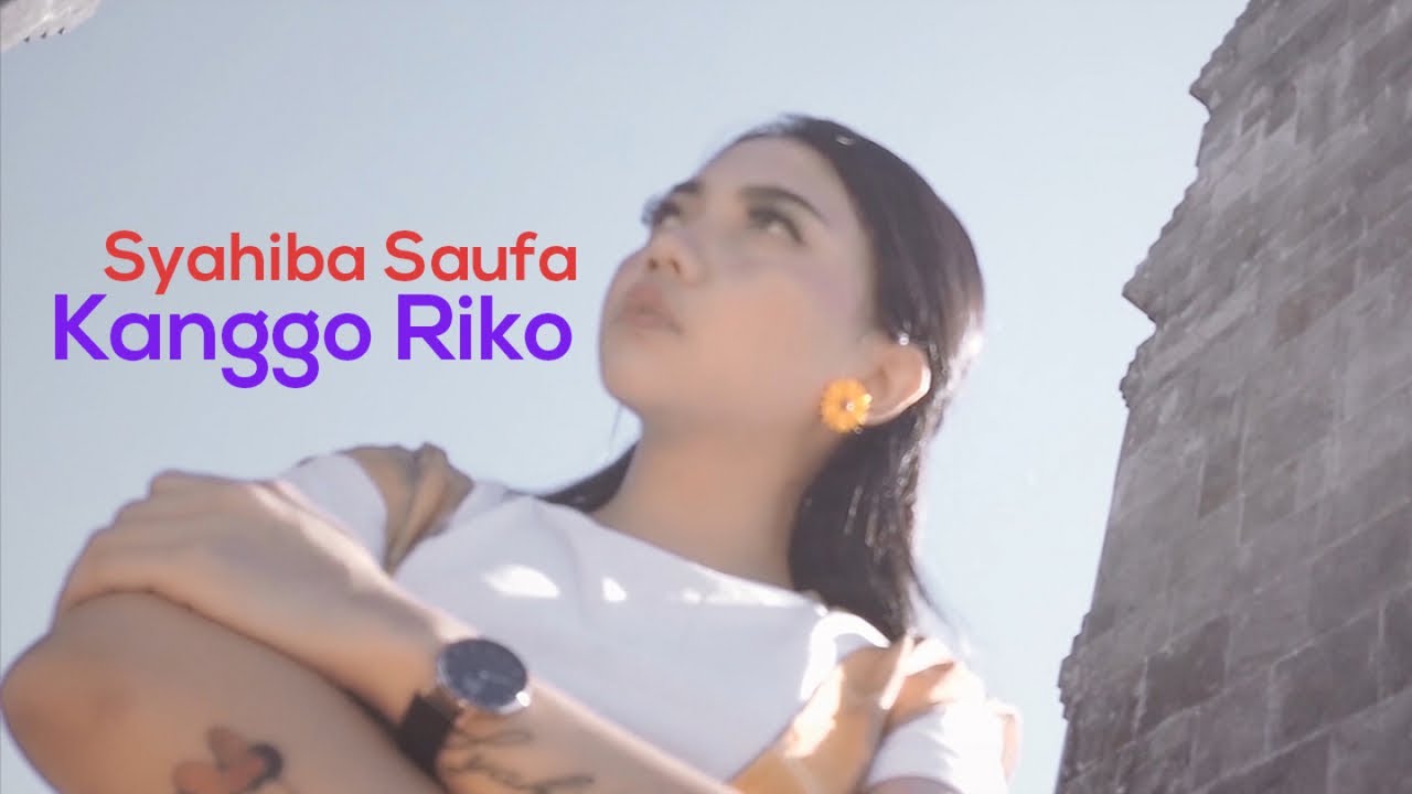 Syahiba Saufa — Kanggo Riko