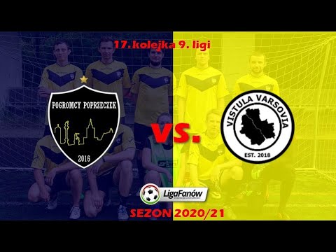 Skrót: Pogromcy Poprzeczek - Vistula Varsovia (wiosna 2021 - rewanż)
