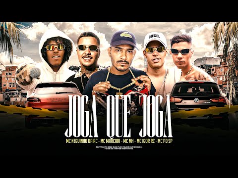 JOGA QUE JOGA - MC Neguinho da RC, MC Marcari, MC MH, MC Igor RC, MC PD SP (Vitim no BEAT)