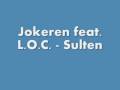 Jokeren feat. Styggtann - Sulten