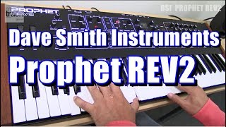 Video thumbnail for Dave Smith Instruments Prophet REV2 Demo & Review by musictrackjp