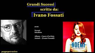 Ivano Fossati - 2016 - Noemi - Idealista
