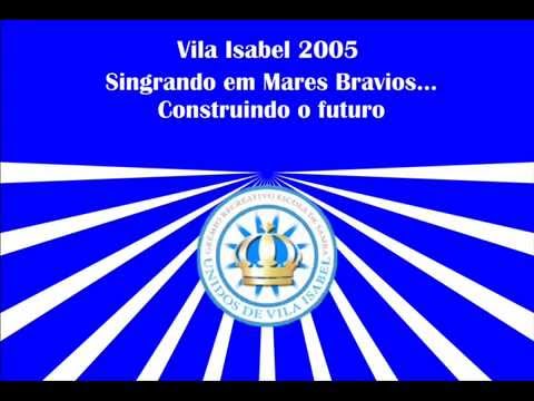 Vila Isabel 2005 Ao Vivo
