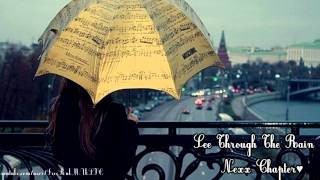 Nexx Chapter See Through The Rain 2011 New + Download Link
