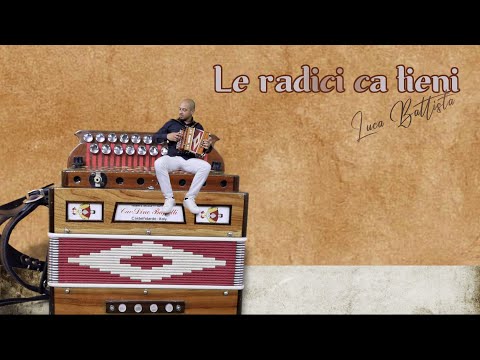 Le radici ca tieni - Luca Battista #organetto