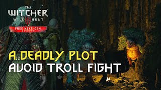 A Deadly Plot: The Witcher 3 Walkthrough - Avoid Troll Fight