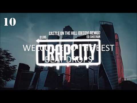 top 10 best beat drops