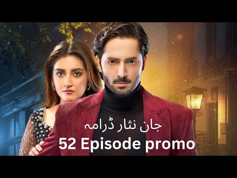 Jaan Nisar EP 52 Teaser - 8th september 2024 -Har Pal Geo