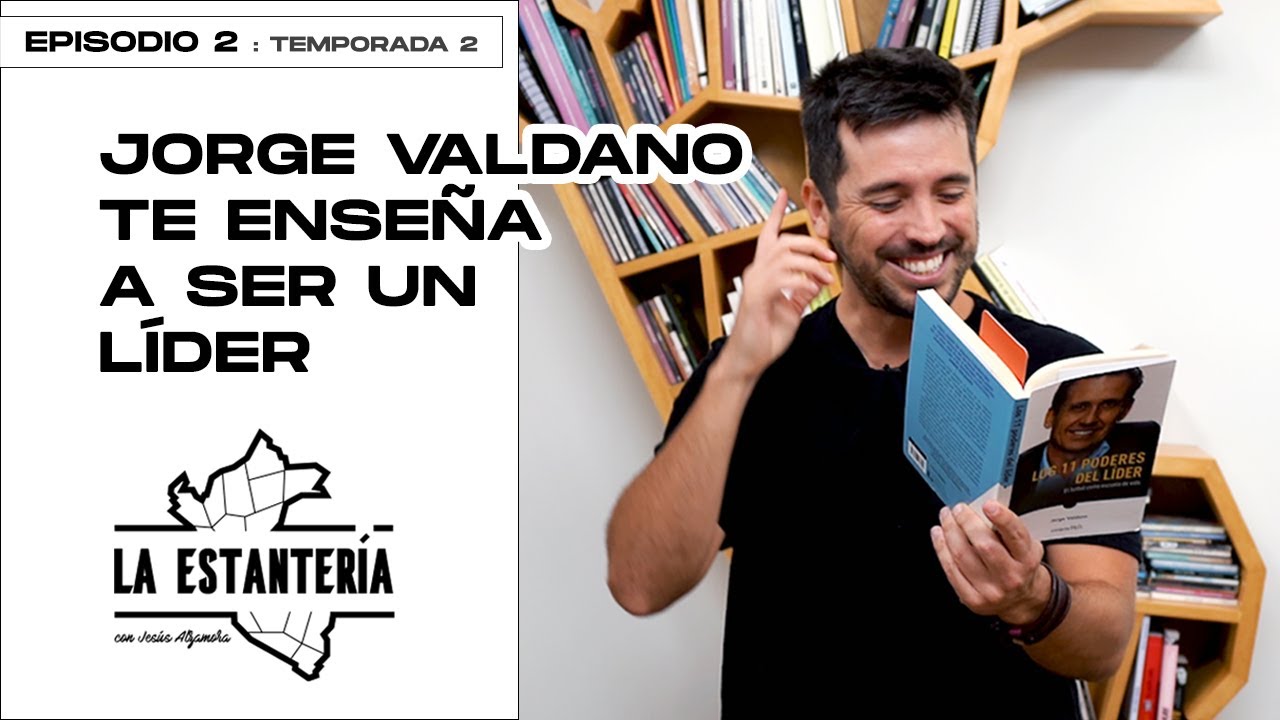 JORGE VALDANO TE ENSEÑA A SER UN LÍDER - La Estantería