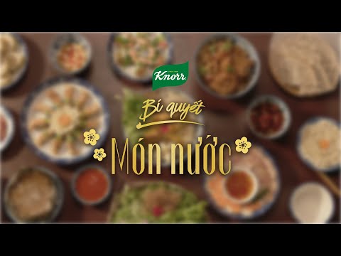 Bí quyết hương vị làm nên hồn Tết| Tập 1- Món nước | Phim ngắn Tết 2023 đặc sắc ẩm thực Việt