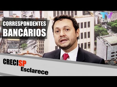 CRECI Esclarece 234 - Correspondentes Bancários