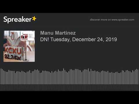 DN! Tuesday, December 24, 2019