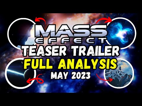 The Next Mass Effect Trailer Breakdown (May 2023)