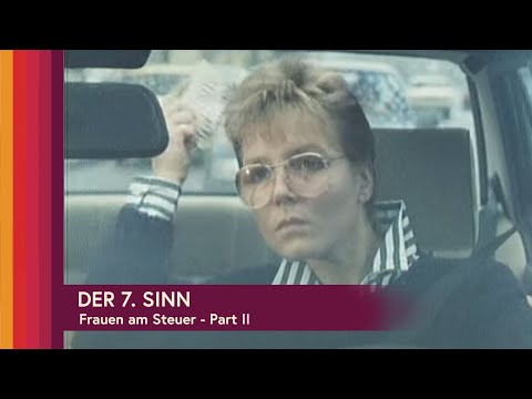 Der 7. Sinn - Frauen am Steuer - Part II