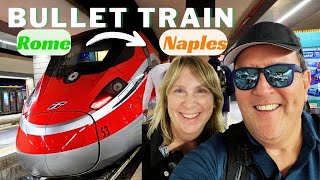 Bullet Train | Rome to Naples Day Trip | 4K
