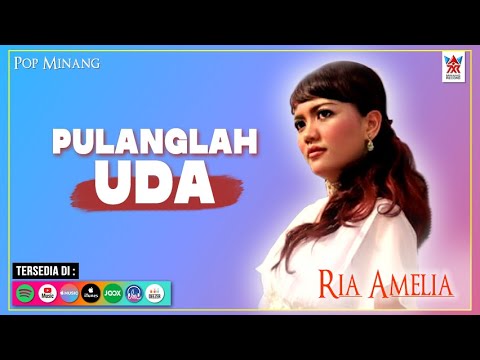 Ria Amelia - Pulanglah Uda (Official Video) | Lagu Minang Populer