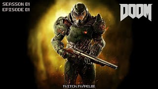 Doom 2016 - Episode 01