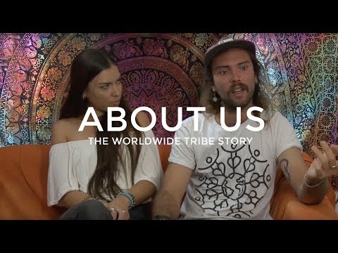 Who we are - The Worldwide Tribe