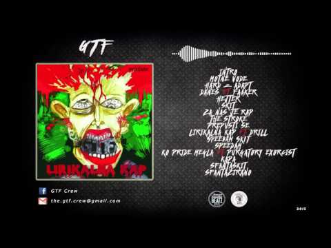 GTF CREW - Lirikalna Kap ft. DRILL ( prod. by Neongee Beatz )