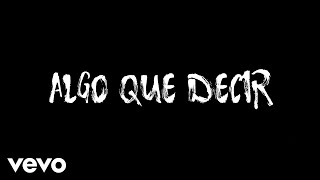 Allison - Algo Que Decir (Letra)