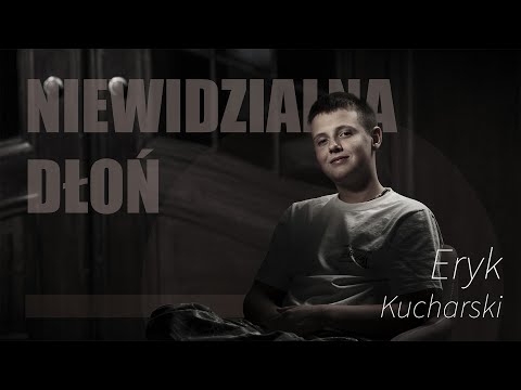 Eryk Kucharski - Niewidzialna dłoń